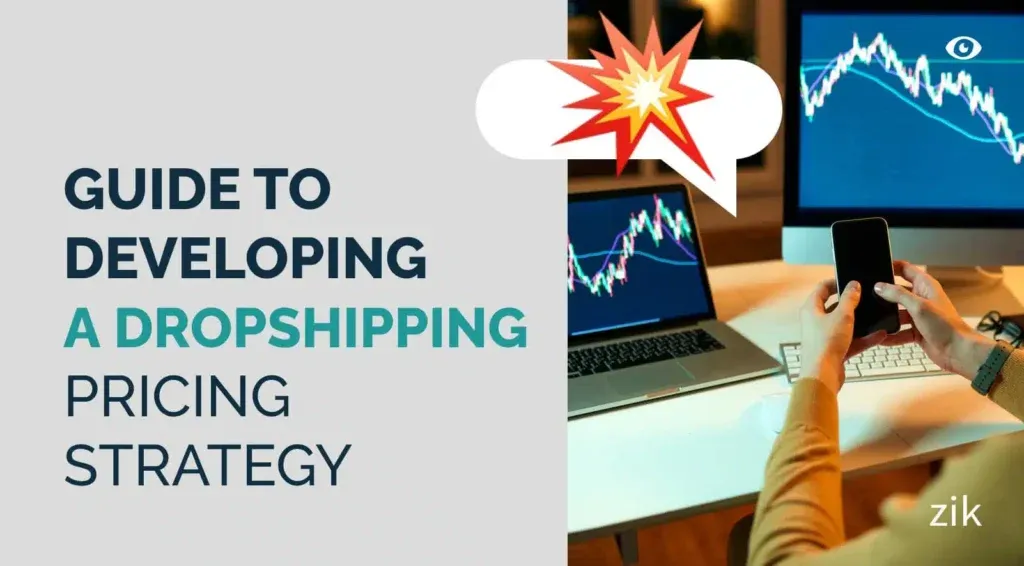 Guide to Developing a Dropshipping Pricing Strategy