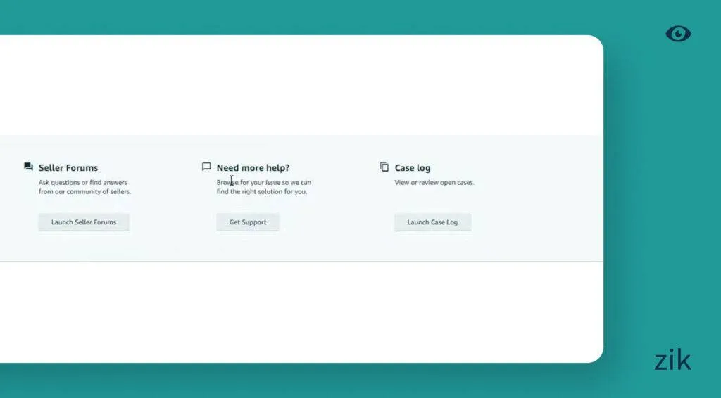 navigate downwards to the “Need more help?” section and click “Get support“