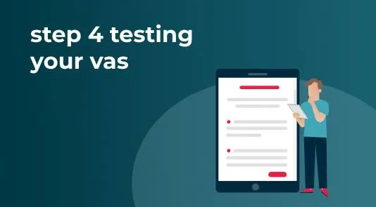 Testing your vas