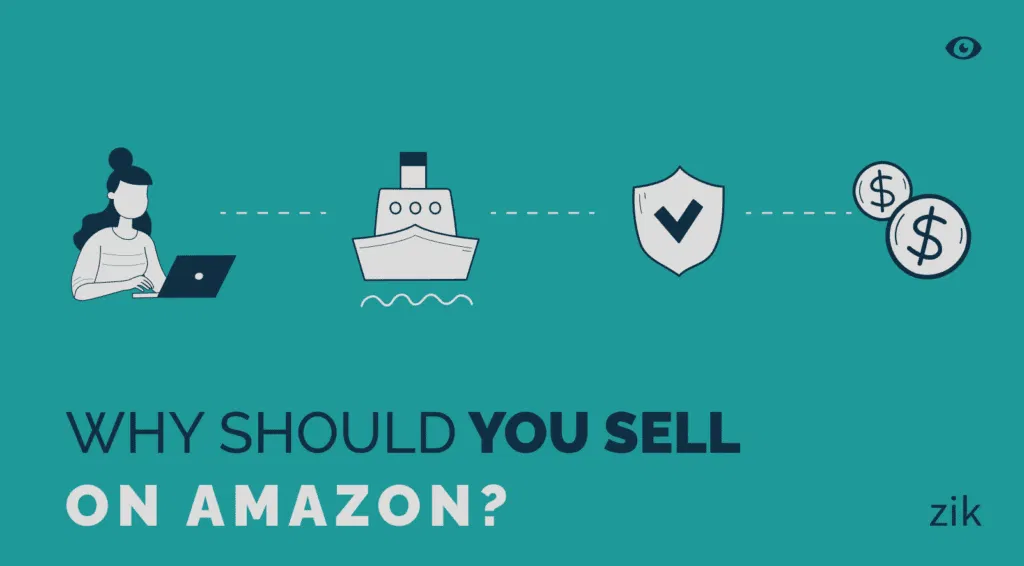 Why Should You Sell On Amazon?
