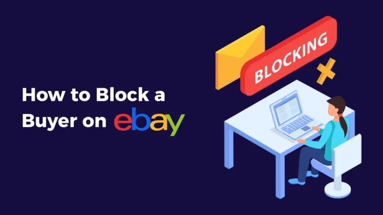 How to Block a Buyer on eBay