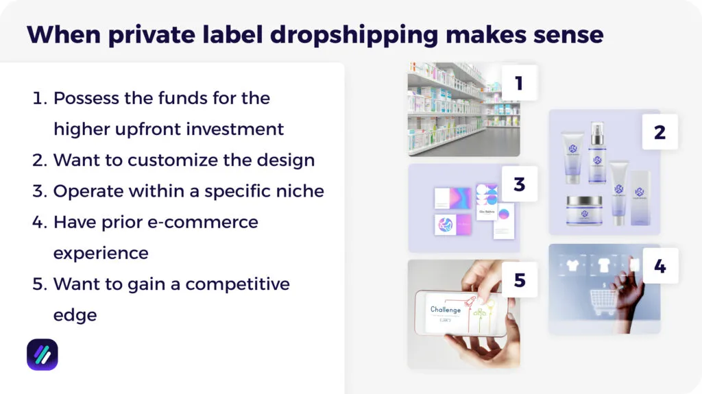 When private label dropshipping makes sense