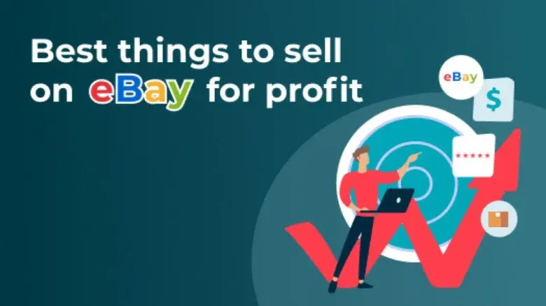 Best things to sell on eBay for profit