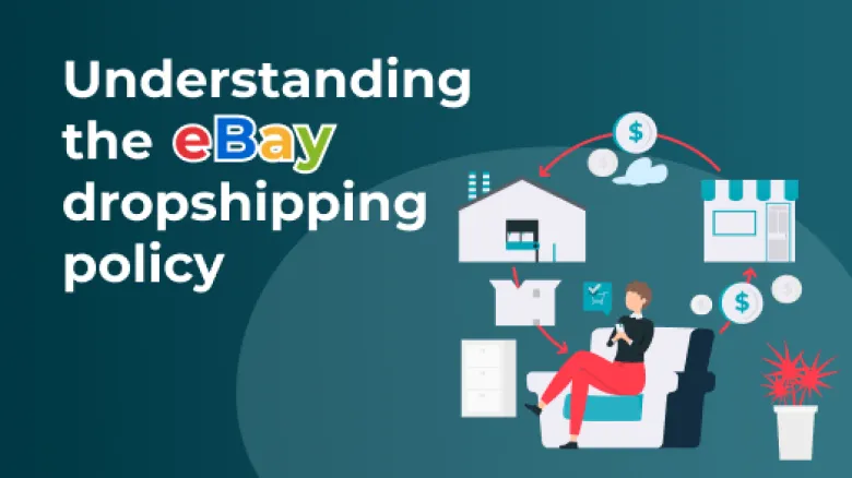 eBay Dropshipping Policy