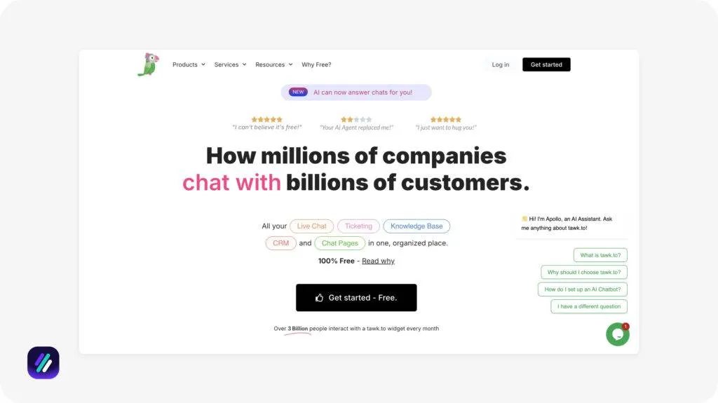 one of the best dropshipping software for customer service and communication is Tawk.to